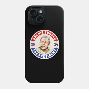 Archie Bunker 24 For President 2024 Phone Case