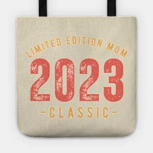 Limited Edition Mother's Day Shirt - 2023 Year Mom Tee, Sentimental Gift for Honoring Moms on Their Special Day Tote