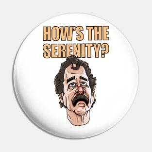 How's the serenity? Pin