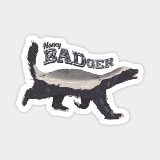 Honey Badger Magnet