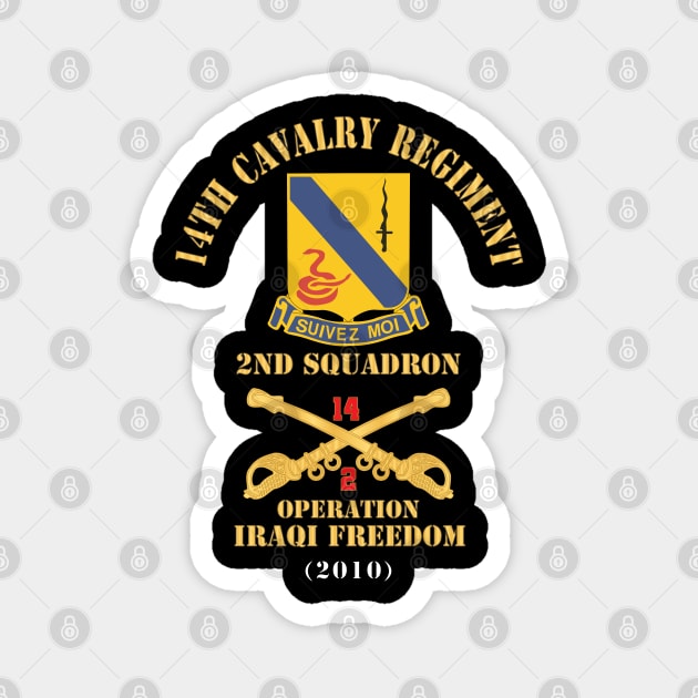 Army - 14th Cavalry Regiment w Cav Br - 2nd Squadron - Operation Iraqi Freedom - 2010 - Red Txt X 300 Magnet by twix123844