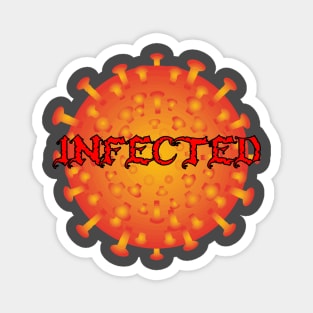 Covid Infected Magnet