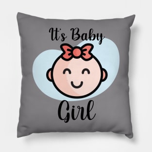 It's baby girl Pillow