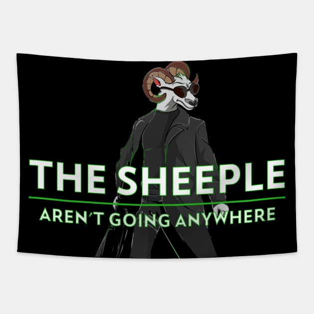 Sheeple Aren't Going Anywhere Movie Parody Black Sheep Tapestry by Trendy Black Sheep