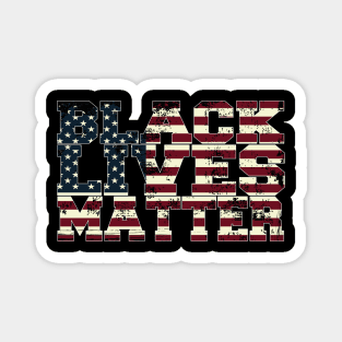 Black Lives Matter Say Their Names USA Grunge Flag Text Magnet