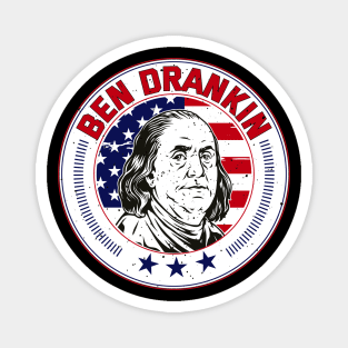 Funny 4th of July Ben Drankin Patriotic Magnet