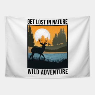 Get Lost In Nature Wild Adventure Tapestry