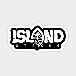 GUAM Island Strong Magnet