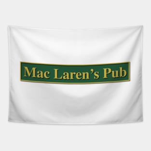 Mac Laren's Pub - How I met your mother Tapestry