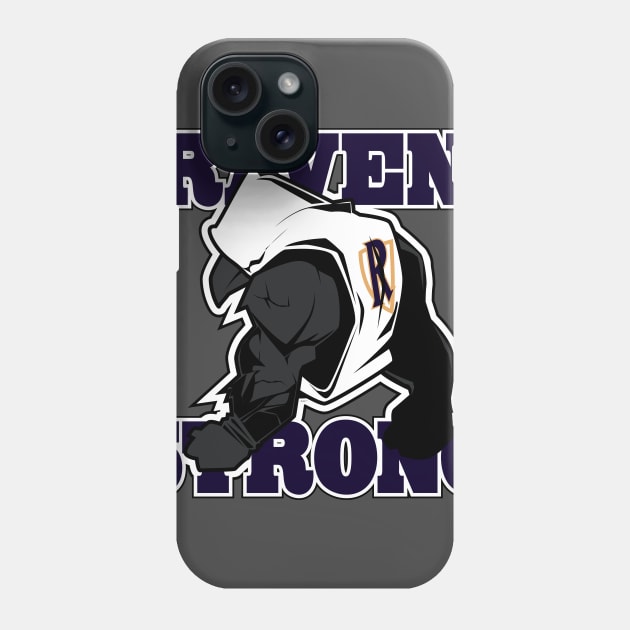 Raven Strong 1 Phone Case by Spikeani