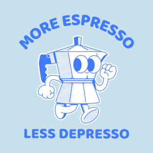 More Espresso Less Depresso, Moka Pot Blue Print T-Shirt