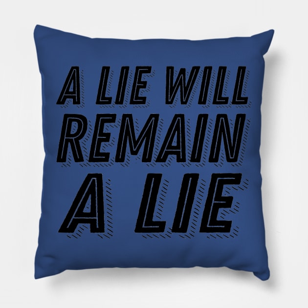 Dark Souls2 Aldia Quote - A Lie Will Remain a Lie - Dark Souls 2 Pillow by ballhard