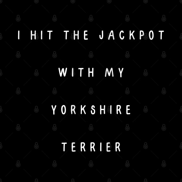 I hit the jackpot with my Yorkshire Terrier by Project Charlie