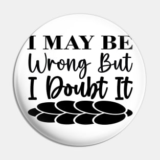 I may be wrong but I doubt it Pin