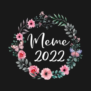 Meme 2022 For New Grandmother T-Shirt