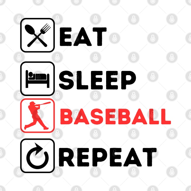 Eat sleep baseball repeat by Qurax