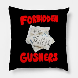 Forbidden Gushers Pillow