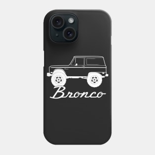 1966-1977 Ford Bronco Side, w Tires, White Print Phone Case