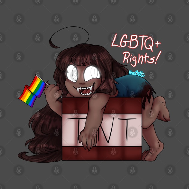 Herobette says LGBTQ+ Rights! by Herobette