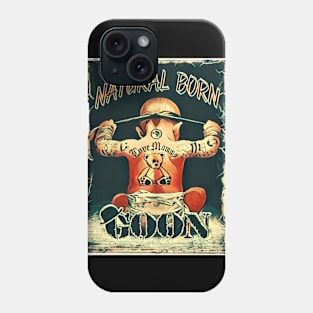 Baby!! Natural Born Goon Phone Case