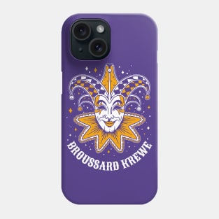 Broussard Krewe Colorful Mardi Gras Phone Case