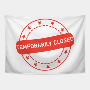 Temporarily Closed Stamp Icon Tapestry