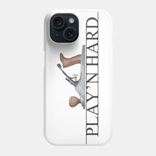 Play'n Hard Phone Case