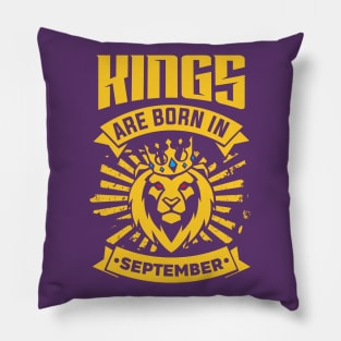 Kings Are Born In September Happy Birthday Pillow