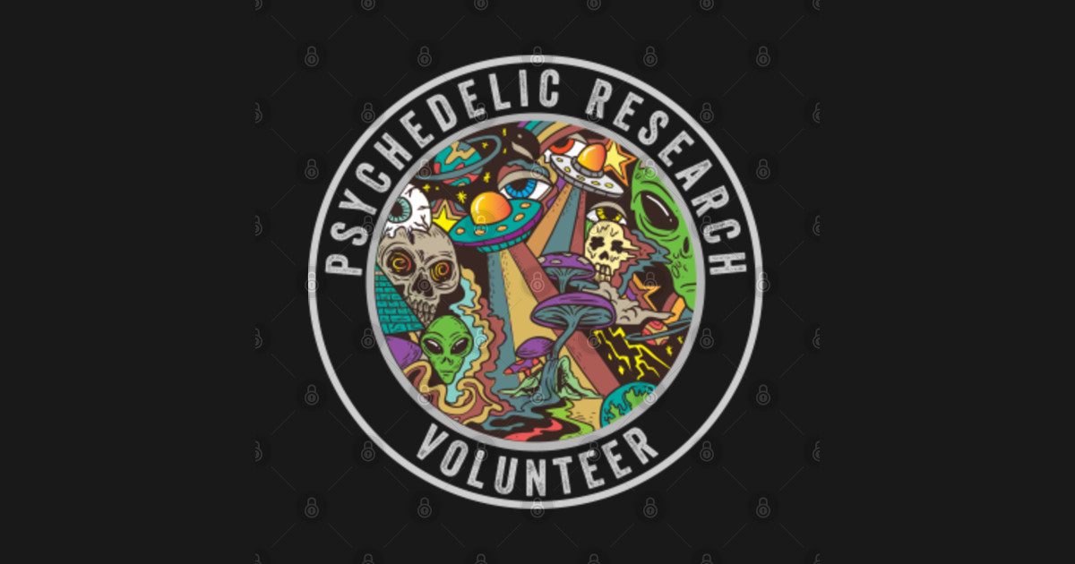 Psychedelic Research Volunteer Psychedelic Research Volunteer