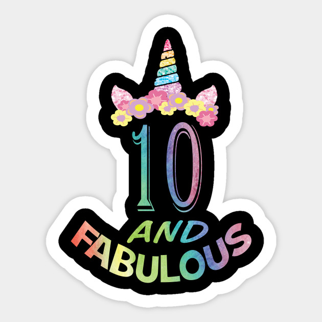 10th Birthday Girl T Shirt 10 Years Old Party Gift 10th Birthday For Girls Sticker Teepublic