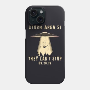 Storm Area 51 They Can't Stop Us All Phone Case