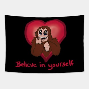 Believe in yourself Bigfoot Tapestry