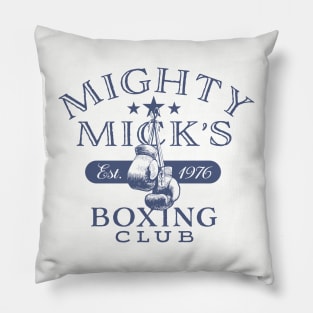 Mighty Mick's Boxing Club Pillow