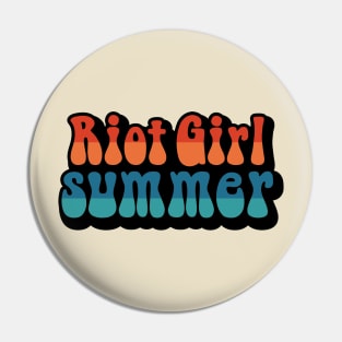 Riot Girl Summer Pin