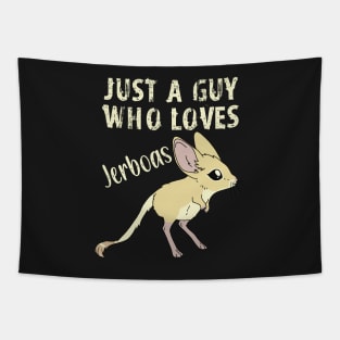 Just a Guy Who Loves Jerboas - Yellow text Tapestry