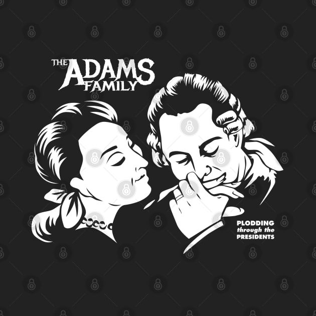 The Adams Family - John & Abigail Adams by Plodding Through The Presidents