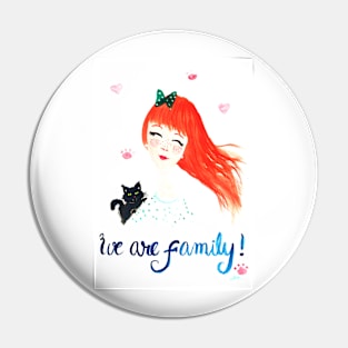 We are Family! Pin