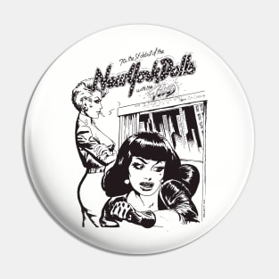 black new york dolls Pin