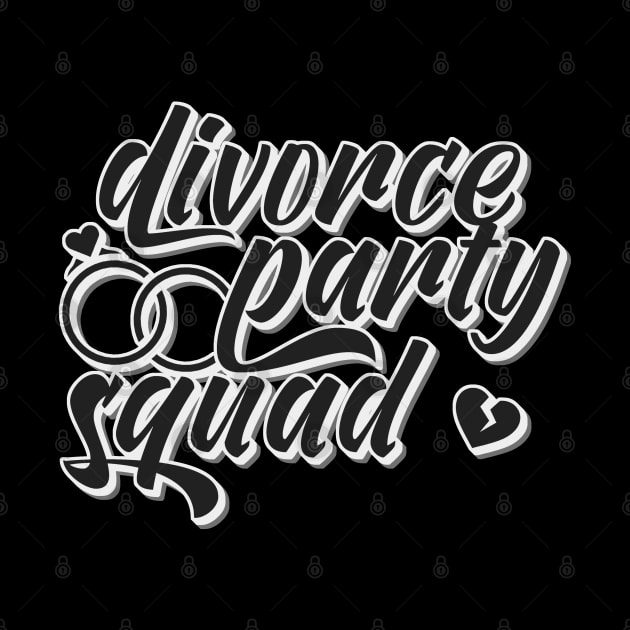 Divorce Party Squad by Zen Cosmos Official