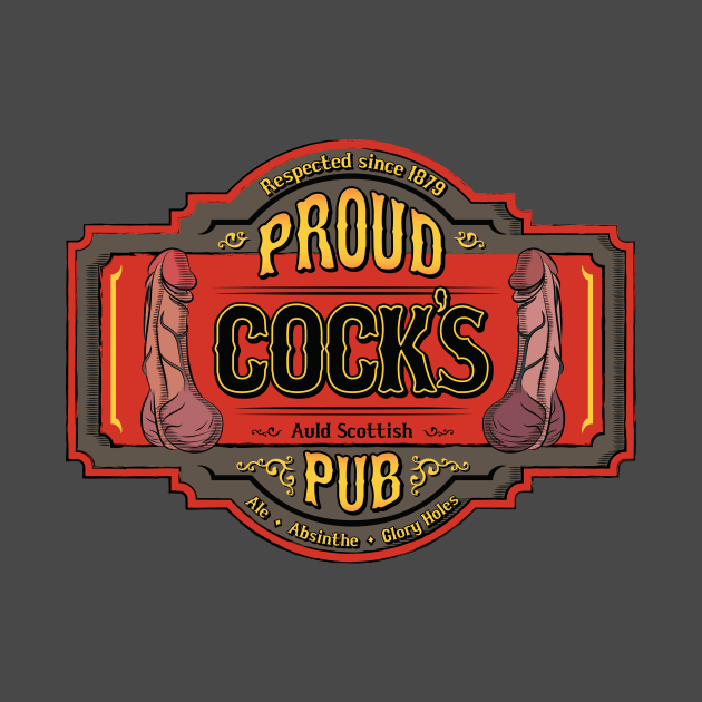 Proud Cock Pub by LoudMinority