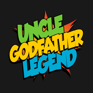 Uncle Godfather Legend T-Shirt