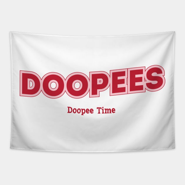 Doopee Time Doopees Tapestry by PowelCastStudio