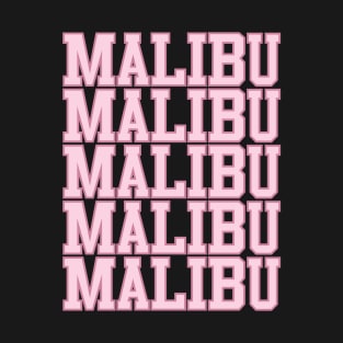 Malibu California T-Shirt