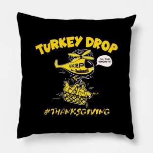 Wkrp Turkey Drop - Turkey drop  funny Pillow