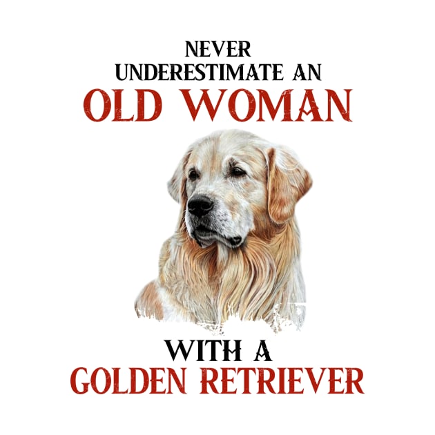 Never Underestimate an old woman tshirt funny gift t-shirt by American Woman