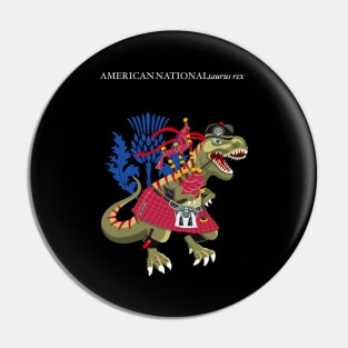 Clanosaurus Rex AMERICANNATIONALsaurus rex Plaid American National Scotland Ireland Family Tartan Pin