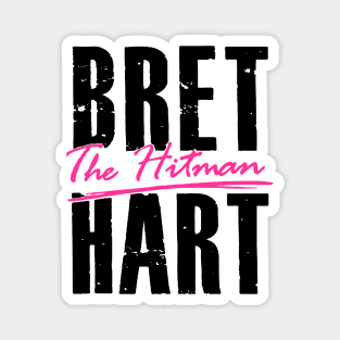 Bret Hart Fearless Man Magnet