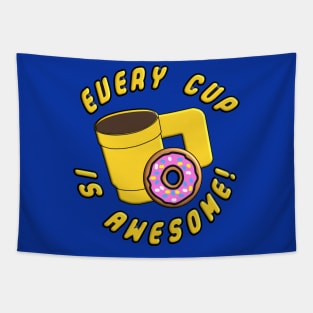 Every Cup is Awesome! Tapestry