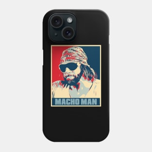 Macho Man // The Cream Of The Crop Hope Poster Art Phone Case