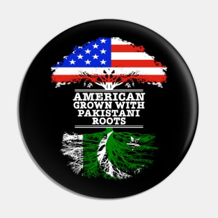 American Grown With Pakistani Roots - Gift for Pakistani With Roots From Pakistan Pin